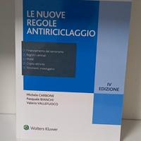 Le nuove regole antiriciclaggio IV edizione