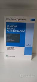 Le nuove regole antiriciclaggio IV edizione