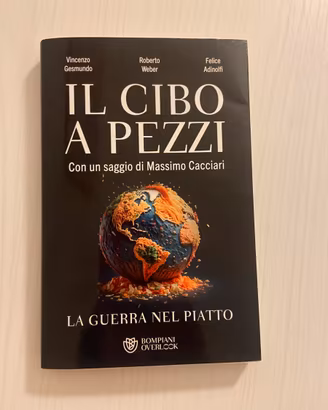 Il cibo a pezzi-La guerra nel piatto
