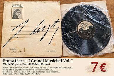 Vinile Franz Liszt – I Grandi Musicisti Vol. 1