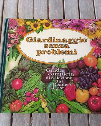 Giardinaggio senza problemi guida completa Digest
