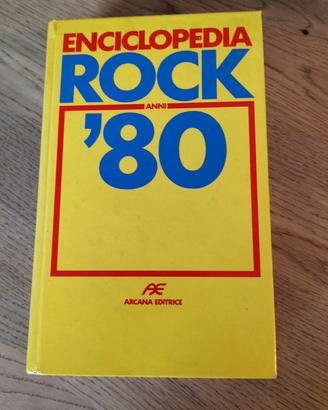Enciclopedia Rock anni ' 80