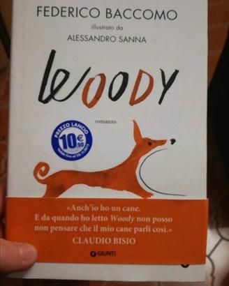 Libro Woody, la storia di un cane