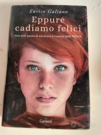 Eppure cadiamo felici