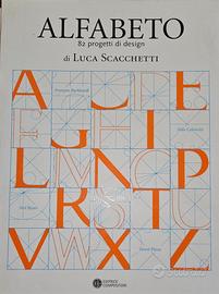 ALFABETO 82 Progetti di design di LUCA SCACCHETTI
