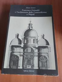 FRANCESCO GRIMALDI E L' ARCHITETTURA  A NAPOLI