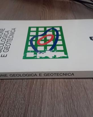 LA RELAZIONE GEOLOGIA E GEOTENICA