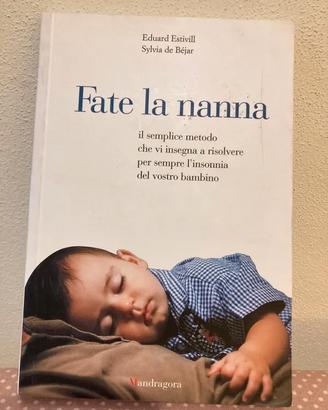 Libro "Fate la nanna"