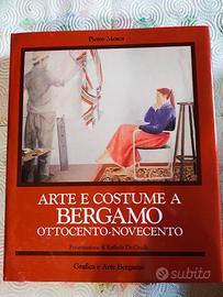 arte e costume Bergamo 800 e 900