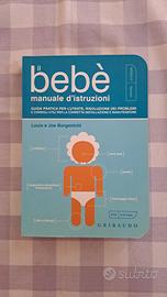 Il Bebè manuale di istruzioni