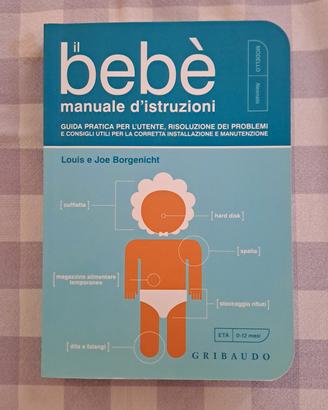 Il Bebè manuale di istruzioni