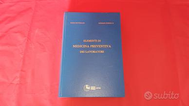 Elementi di medicina preventiva dei lavoratori