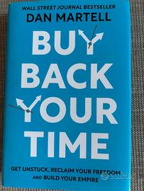 BUY BACK YOUR TIME: DAN MARTELL