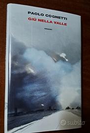 "Giu' Nella Valle" di Paolo Cognetti 