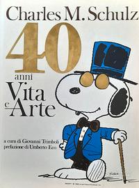 Charles M. Shulz 40 anni Vita e Arte