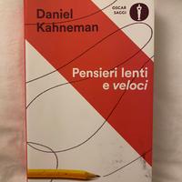 Pensieri lenti e veloci