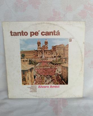 Vinile LP 33 Giri Alvaro Amici – Tanto pé cantà 77