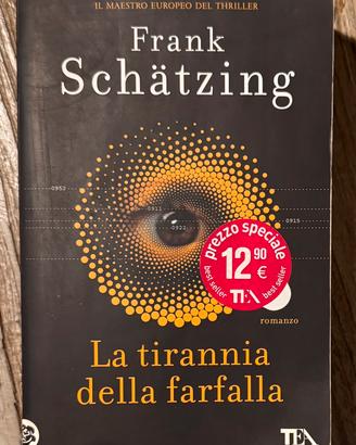 Libro La tirannia della farfalla - Frank Schätzing