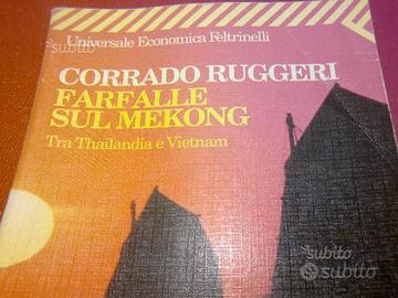 Libro Feltrinelli FARFALLE SUL MEKONG di Ruggeri