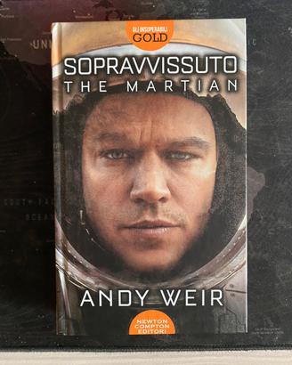 Sopravvissuto The Martian - Andy Weir