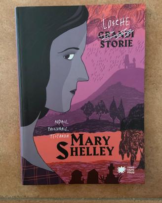 Mary Shelley. Losche Storie