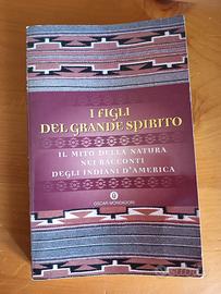 libro I figli del grande spirito 