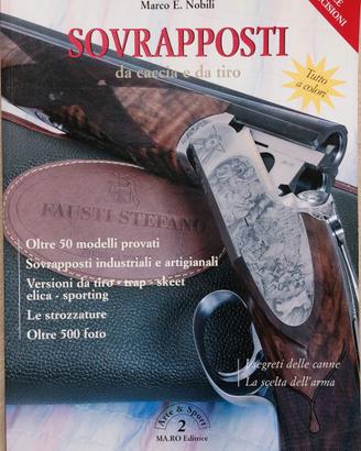 Sovrapposti da caccia e da tiro