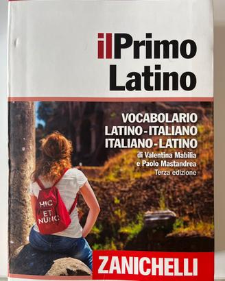 “Il Primo Latino” Vocabolario lat-ita, ita-lat