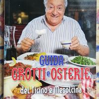 Libro "Guida grotti e osterie del Ticino e Meso