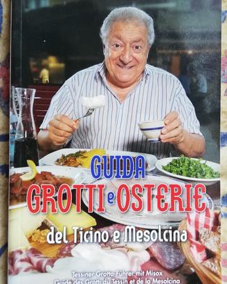 Libro "Guida grotti e osterie del Ticino e Meso