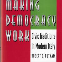 Making Democracy Work: Civic Traditions in Modern