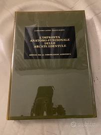 L’impronta anatomo-funzionale delle arcate edentul