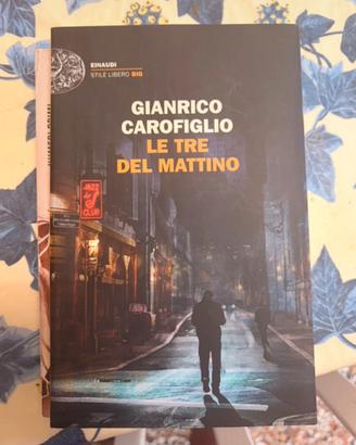 Le tre del mattino Carofiglio