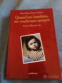 Libro "Quando ero bambina bambina mi vendevano sem