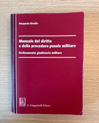 Manuale del diritto e procedura penale militare
