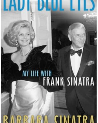Lady Blue Eyes: My Life with Frank Sinatra (ITA)