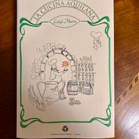 Marra Luigi - libro LA CUCINA AQUILANA