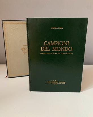 Libro I Campioni del Mondo di Calcio Vintage