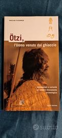 Libro Ötzi l'Uomo venuto dal ghiaccio