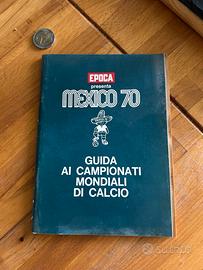Guida originale Mondiali calcio Mexico 1970