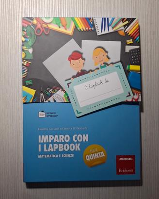 IMPARO CON I LAPBOOK Matematica e Scienze 5ª Elem.