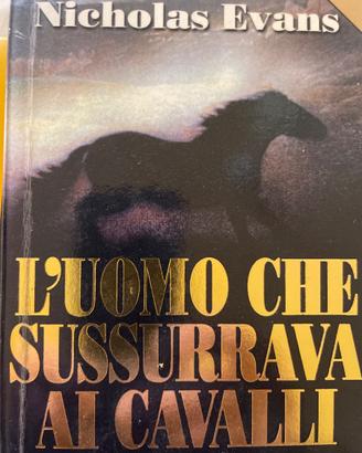 L’uomo che sussurrava ai cavalli