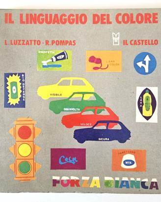 RARO PRIMA EDIZIONE IL LINGUAGGIO DEL COLORE 1988