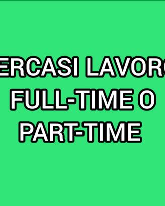 Lavoro full-time o part-time