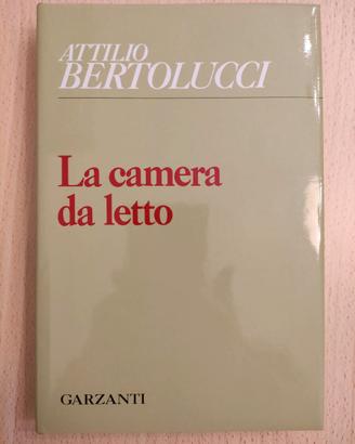 Attilio Bertolucci: LA CAMERA DA LETTO 1ª edizione