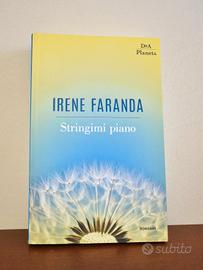 📚 Opera Letteraria: Stringimi piano l