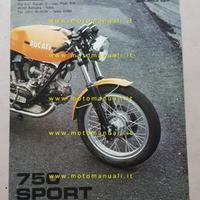 Ducati 750 Sport - GT coppie coniche 1974 depliant