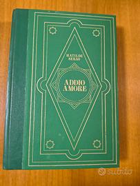 Matilde Serao, Addio amore libro