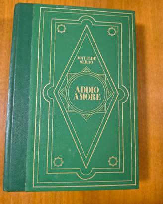 Matilde Serao, Addio amore libro