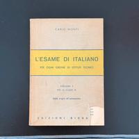 L’Esame di Italiano – Carlo Monti | Volume I